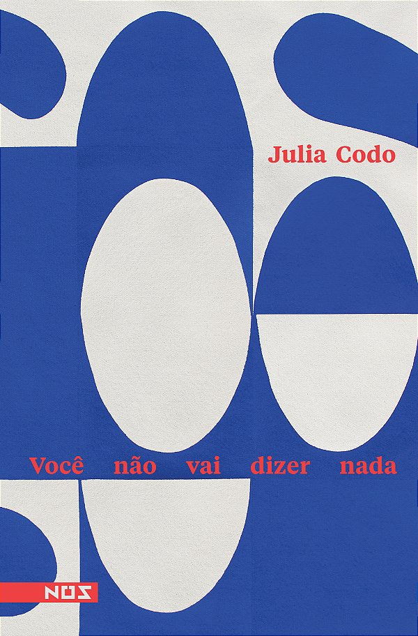 Livro Você não vai dizer nada