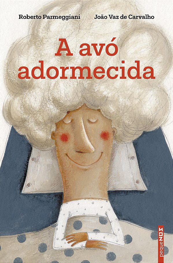 Livro A Avó Adormecida