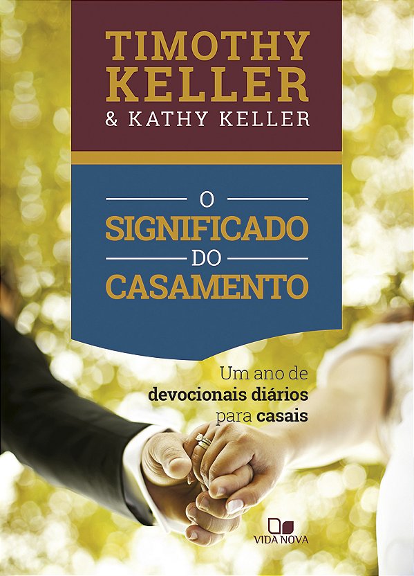 Livro Significado do casamento, o (devocional)