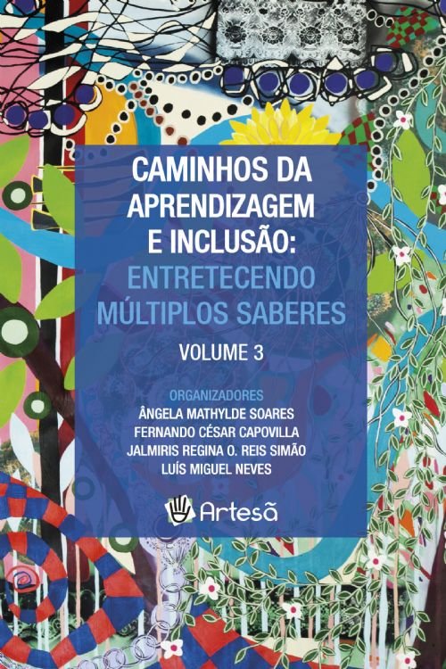 CAMINHOS DA APRENDIZAGEM E INCLUSÃO