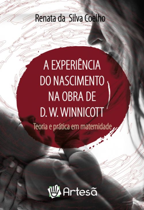 Livro A experiência do nascimento na obra de D. W. Winnic...
