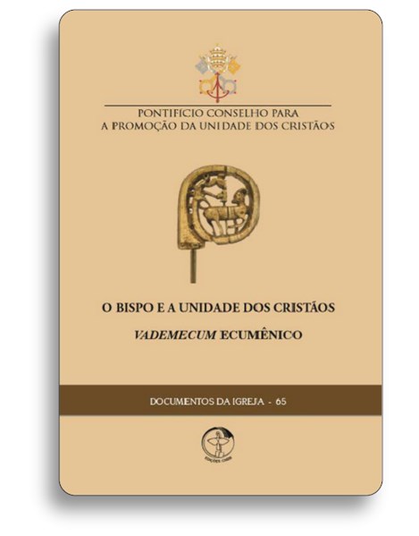 Livro O Bispo E A Unidade Dos Cristãos - Vademecum Ecumên...