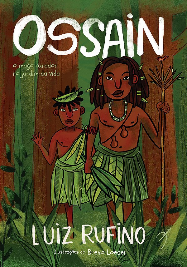 Livro Ossain - O Mago Curador No Jardim Da Vida