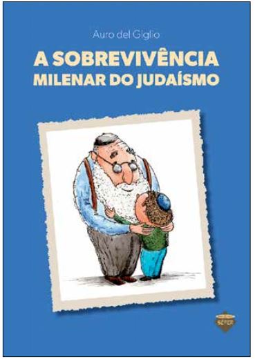 Livro A Sobrevivência Milenar Do Judaísmo