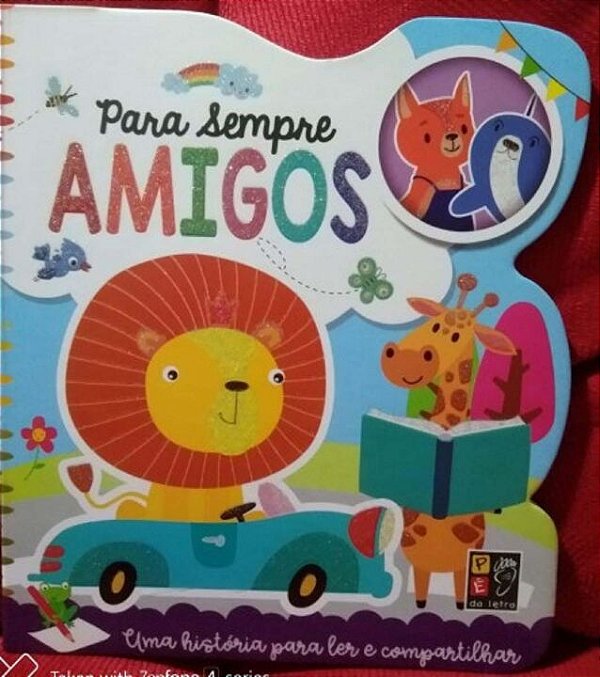 Livro Para Ler E Compartilhar - Para Sempre Amigos