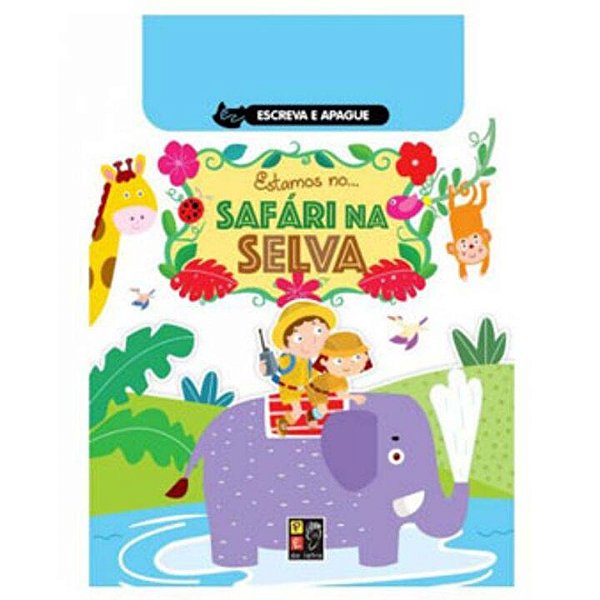 Livro Escreva E Apague - Estamos No Safári Na Selva