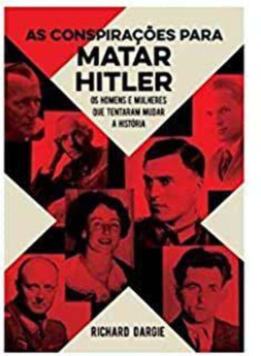 Livro As Conspirações Para Matar Hitler