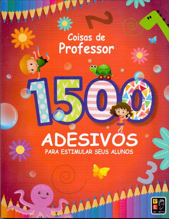 Livro 1500 Adesivos Para Estimular Os Alunos