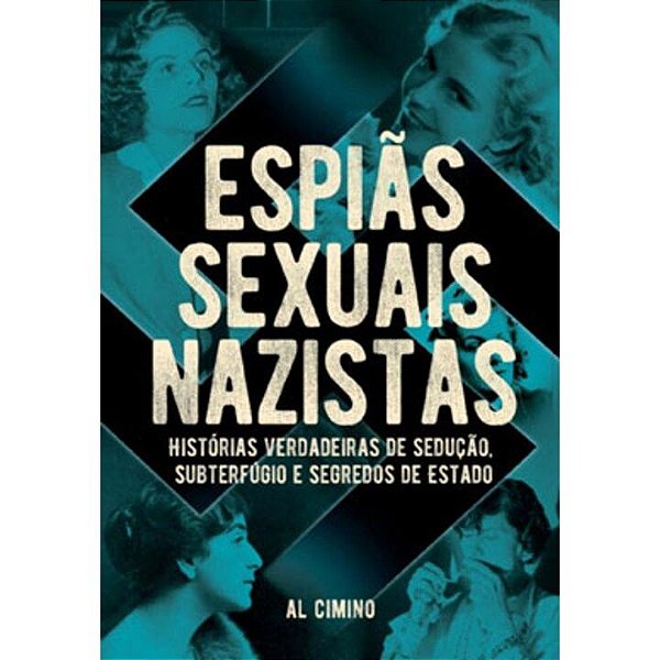 Livro Espiãs Sexuais Nazistas