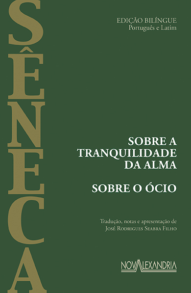Livro Sobre a tranquilidade da alma - Sobre o ócio