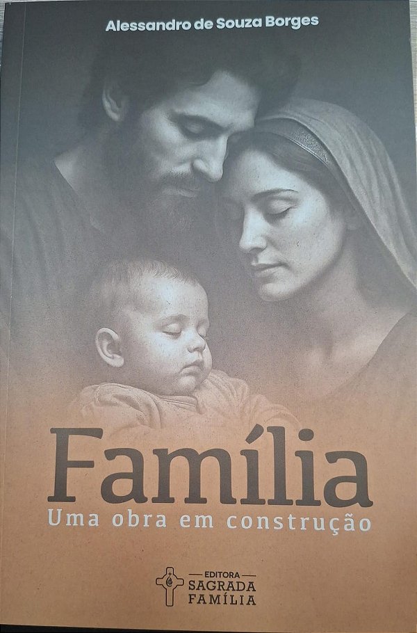 Livro Família, Uma Obra Em Construção