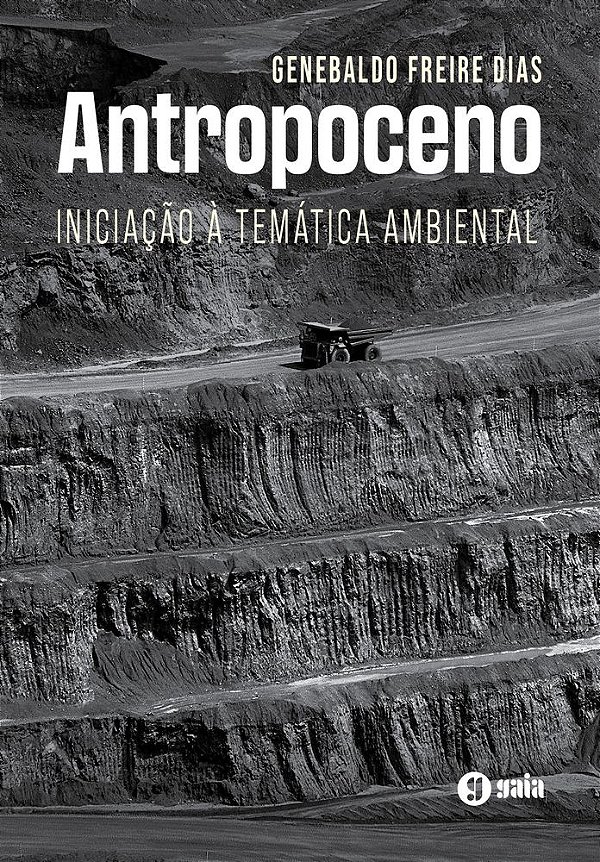 Livro Antropoceno: Iniciação a temática ambiental