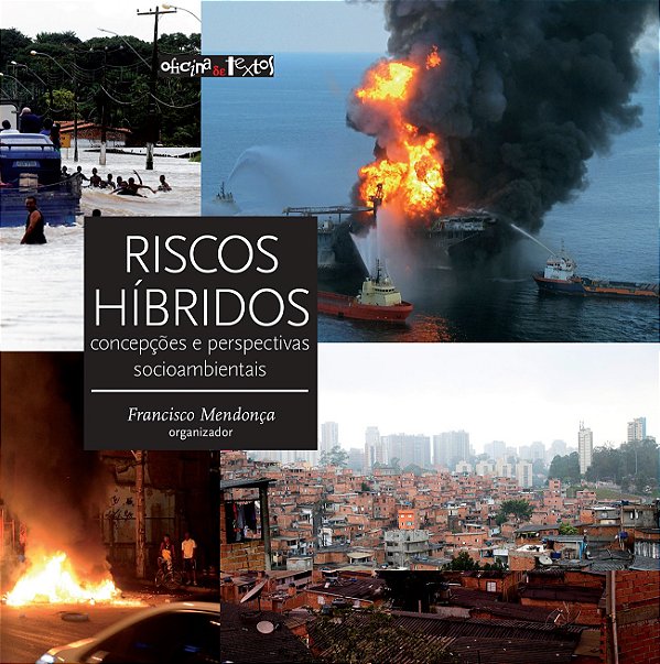 Livro Riscos híbridos: concepções e perspectivas socioamb...