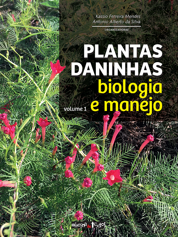 Livro Plantas daninhas: biologia e manejo (Volume 1)