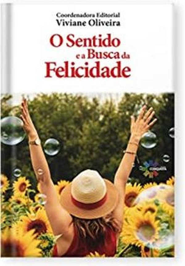 Livro O Sentido E A Busca Da Felicidade