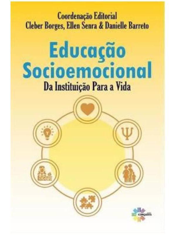 Livro Educação Socioemocional: Da Instituição Para A Vida