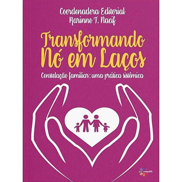 Livro Transformando Nó Em Laços