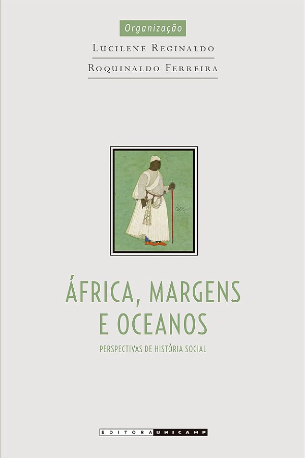 Livro África, margens e oceanos: perspectivas de história...
