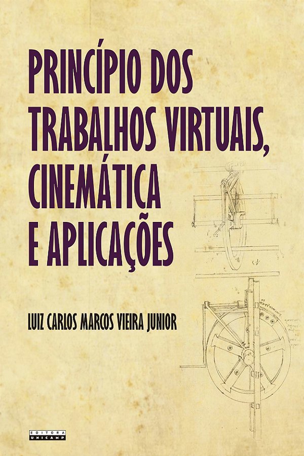 Livro Princípio dos trabalhos virtuais, cinemática e aplicações
