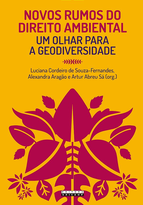 Livro Novos rumos do direito ambiental: um olhar para a g...