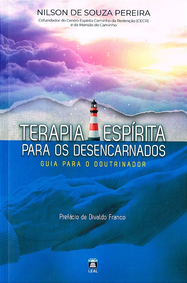 Livro Terapia Espírita Para Os Desencarnados - Guia Para O Dout...