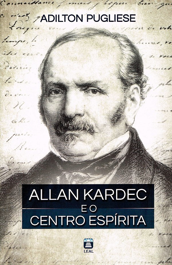 Livro Allan Kardec E O Centro Espírita