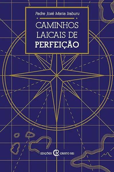 Livro Caminhos Laicais De Perfeição