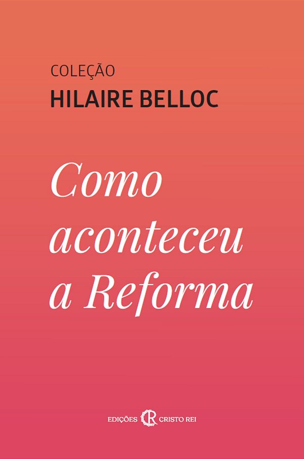 Livro Como Aconteceu A Reforma