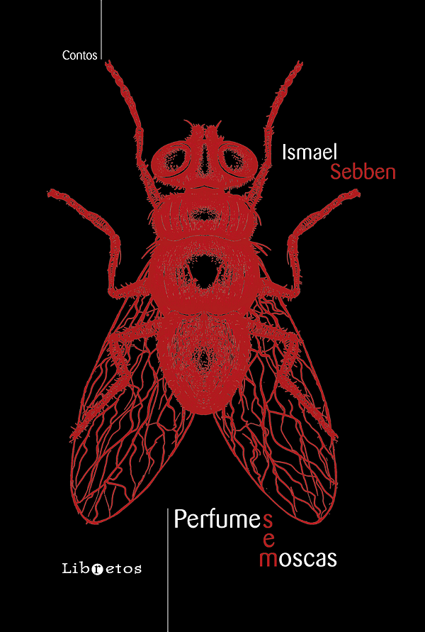 Livro Perfumes e moscas