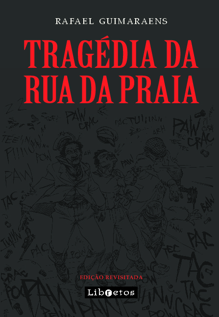 Livro Tragédia da Rua da Praia: Edição revisitada
