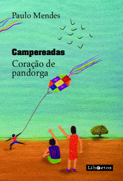 Livro Campereadas: coração de pandorga