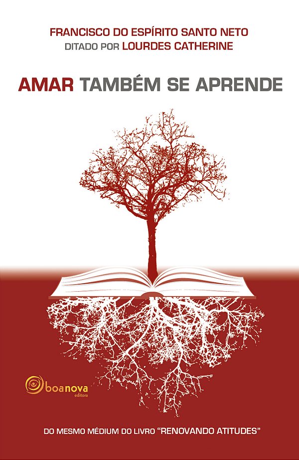 Livro Amar Também Se Aprende