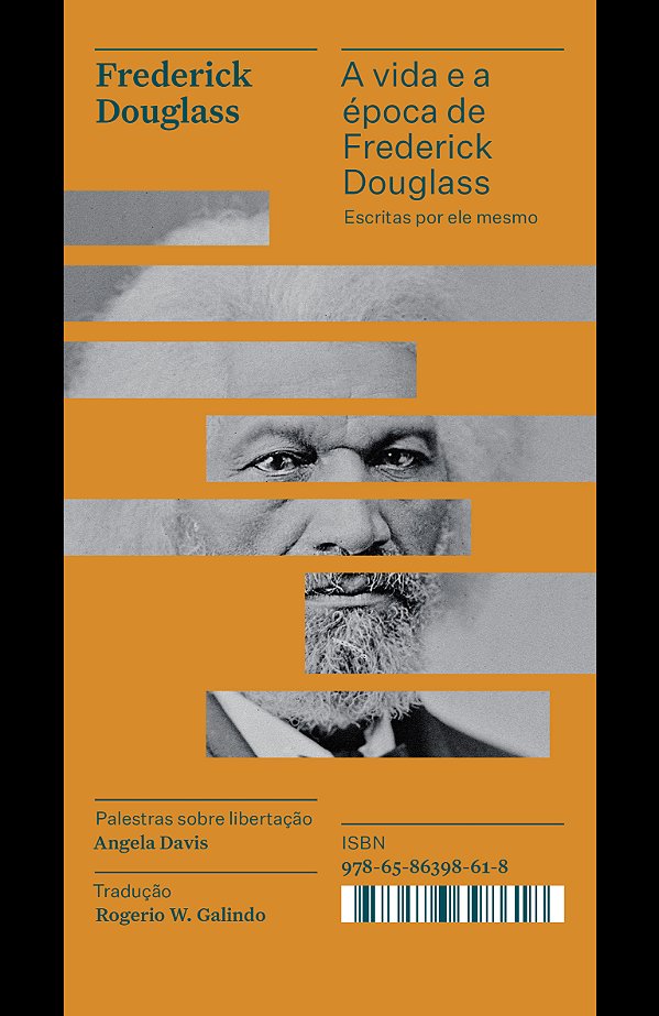 Livro A vida e a época de Frederick Douglass escritas por...
