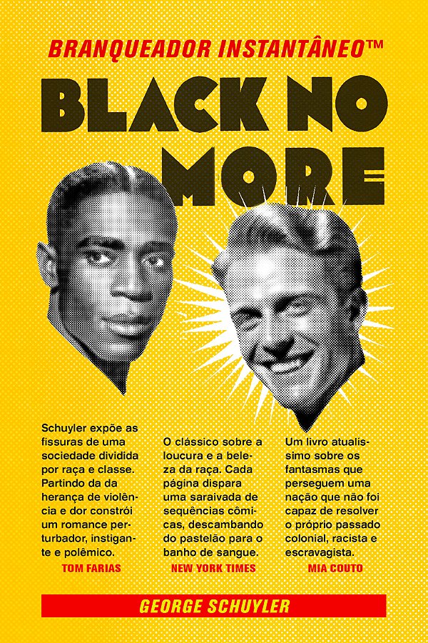 Livro Black No More - Embranquecedor Instantâneo™