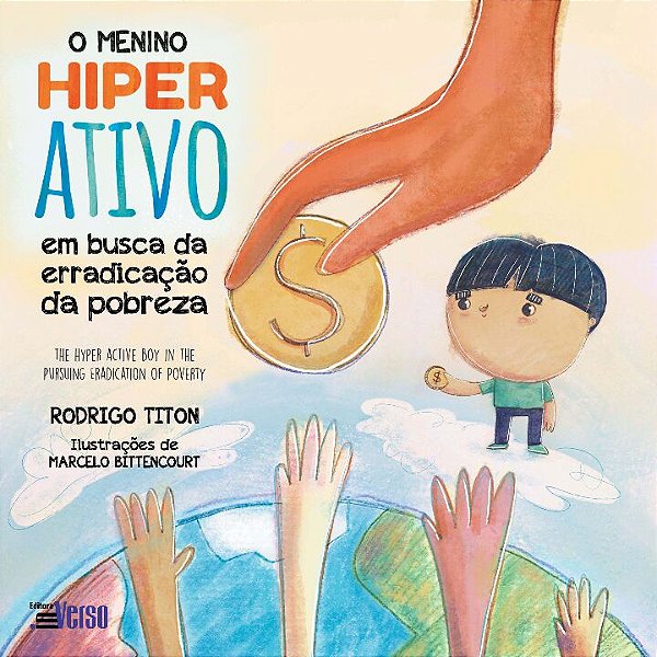 Livro O menino hiper ativo em busca da erradicação da pob...