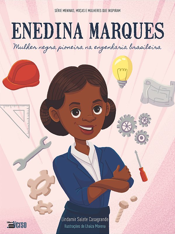 Livro Enedina Marques: mulher negra, pioneira na engenhar...