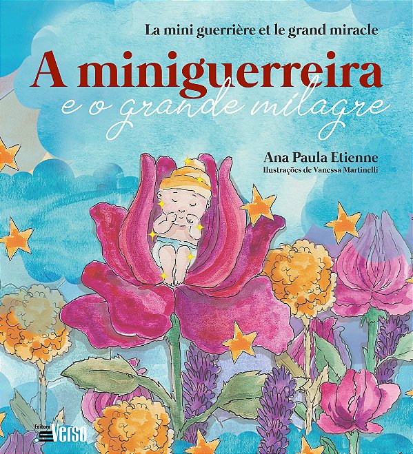Livro A miniguerreira e o grande milagre