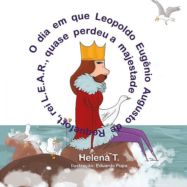 Livro O dia em que Leopoldo Eugênio Augusto de Roquefort,...