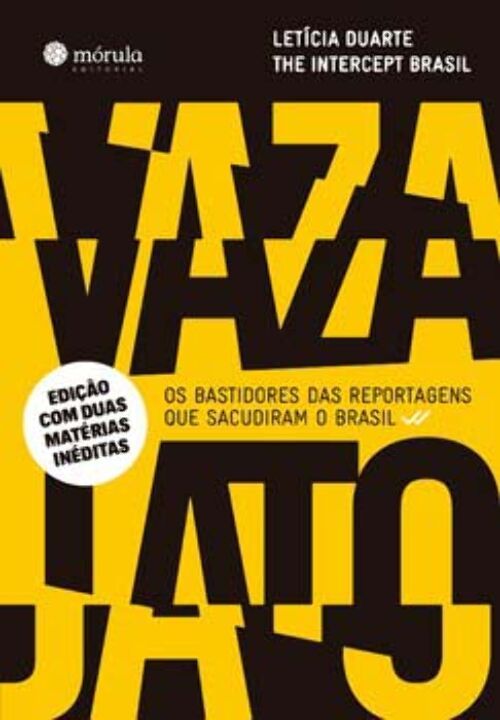 Livro Vaza jato: os bastidores das reportagens que sacudi...