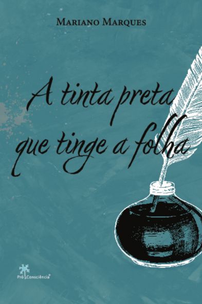Livro A tinta preta que tinge a folha