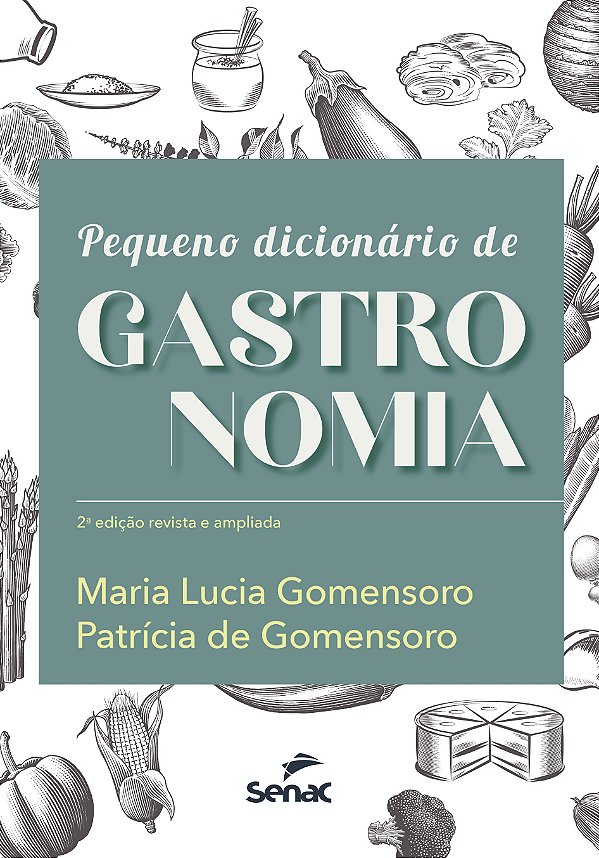 Livro Pequeno dicionário de gastronomia