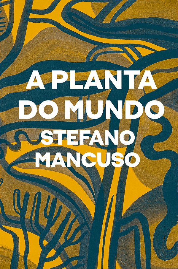Livro A planta do mundo