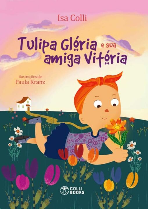 Tulipa Glória e Sua Amiga Vitória