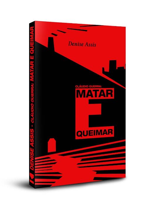 Livro Claudio Guerra - Matar e queimar