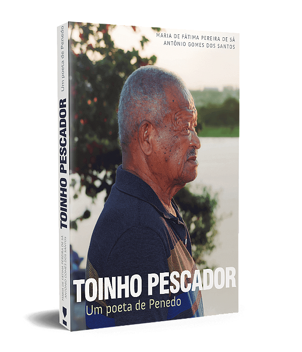 Livro Toinho Pescador: um poeta de Penedo