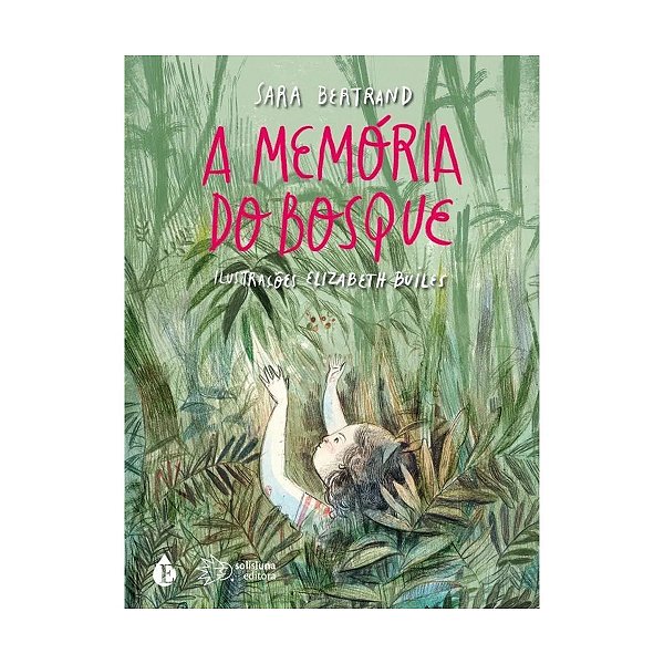Livro A Memória Do Bosque