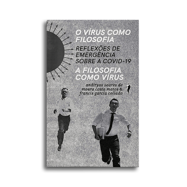 Livro O Virus Como Filosofia. A Filosofia Como Virus