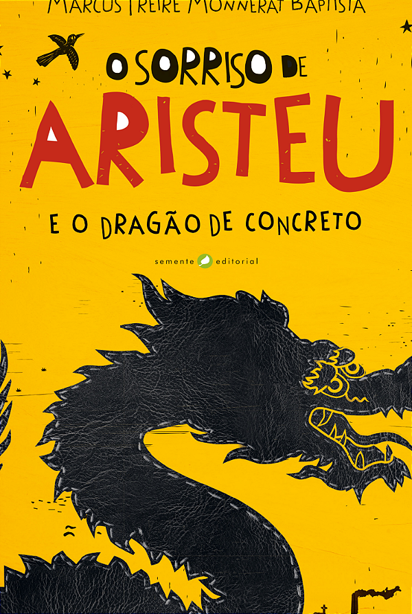 Livro O sorriso de Aristeu: e o dragão de concreto