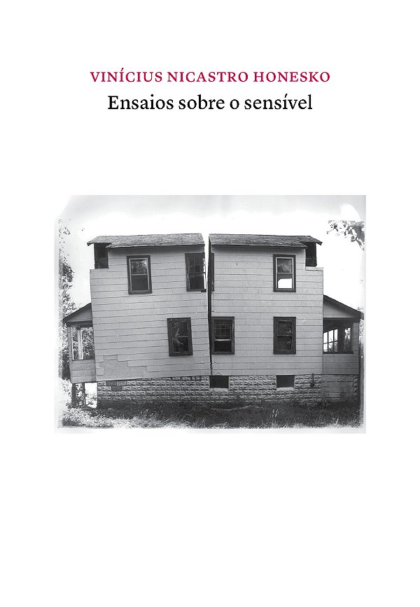 Livro Ensaios sobre o sensível: Poéticas políticas do pen...