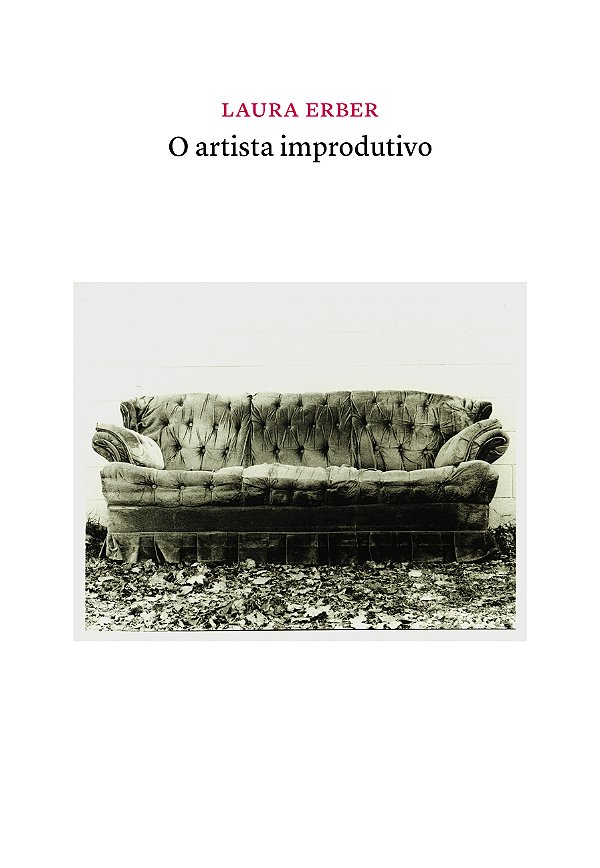 Livro O Artista Improdutivo